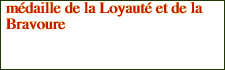 médaille de la Loyauté et